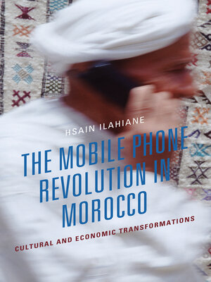 cover image of The Mobile Phone Revolution in Morocco